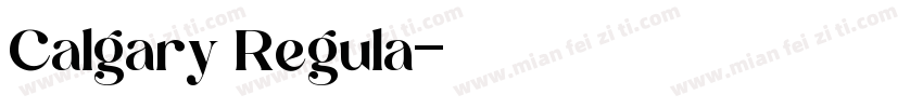 Calgary Regula字体转换